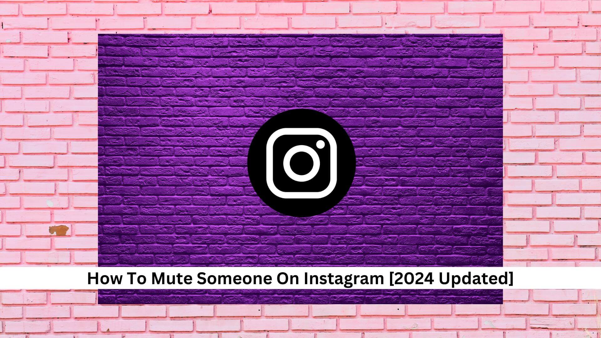 How-To-Mute-Someone-On-Instagram