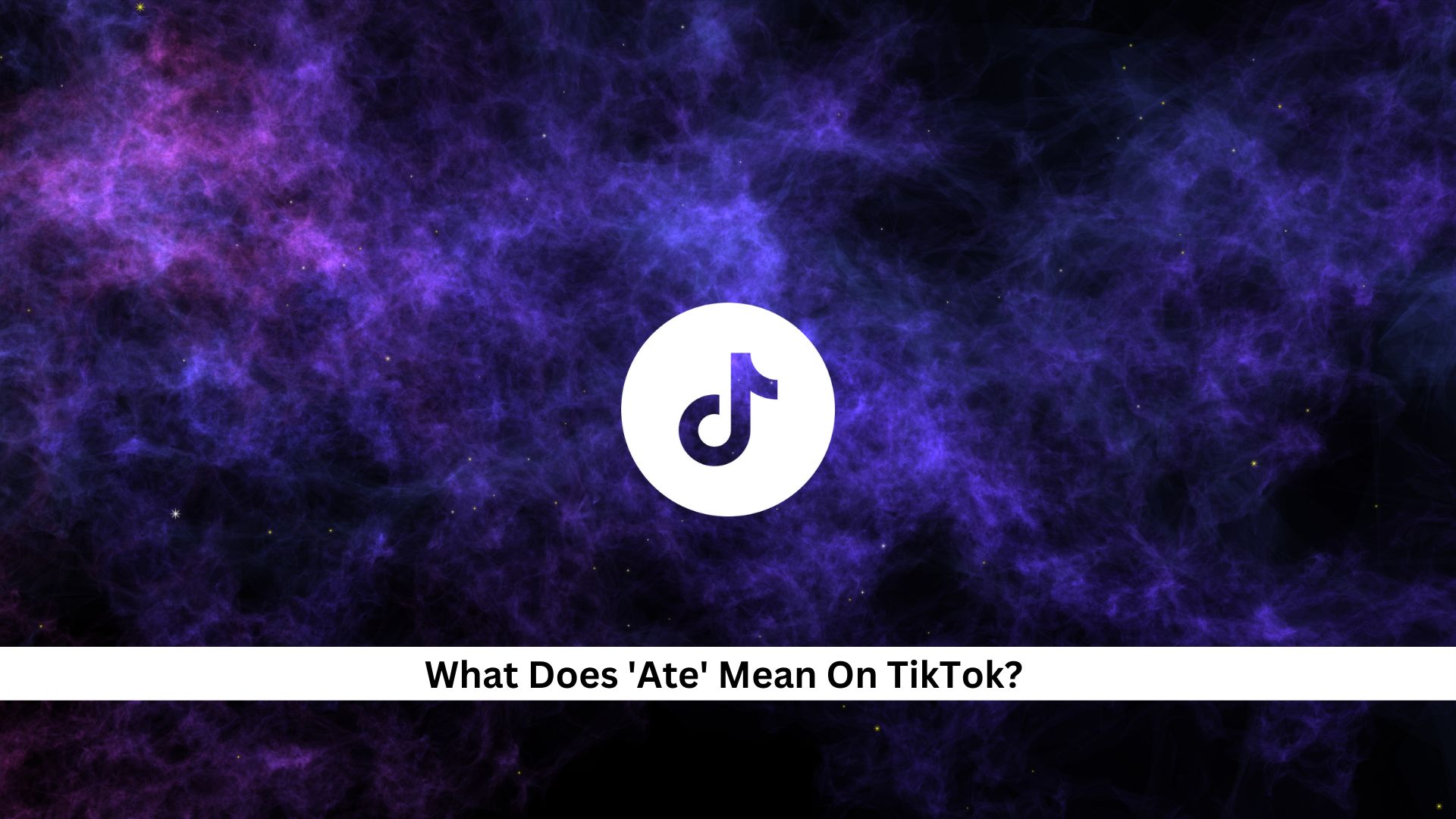 Ate-Meaning-On-TikTok