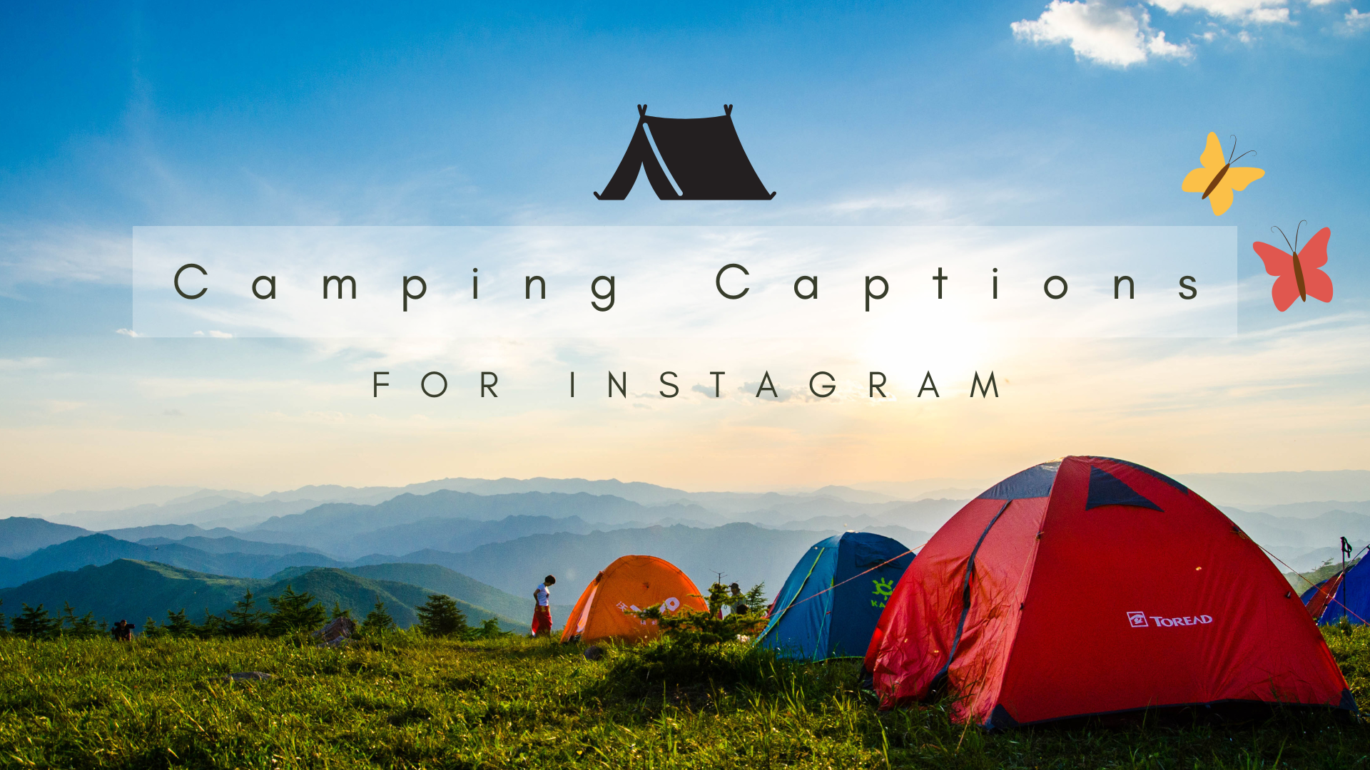 111+ Camping Instagram Captions (Ultimate Collection)